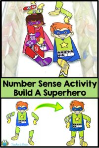 Number Sense Build A Superhero Activity - Teacher's Brain