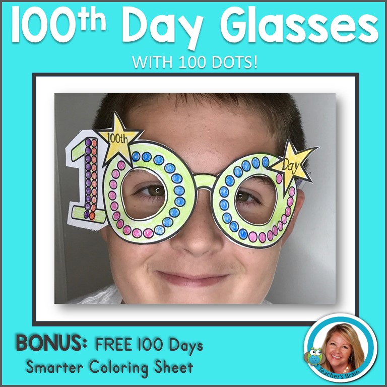 100th Day Of School Activity Glasses Craft Teacher s Brain