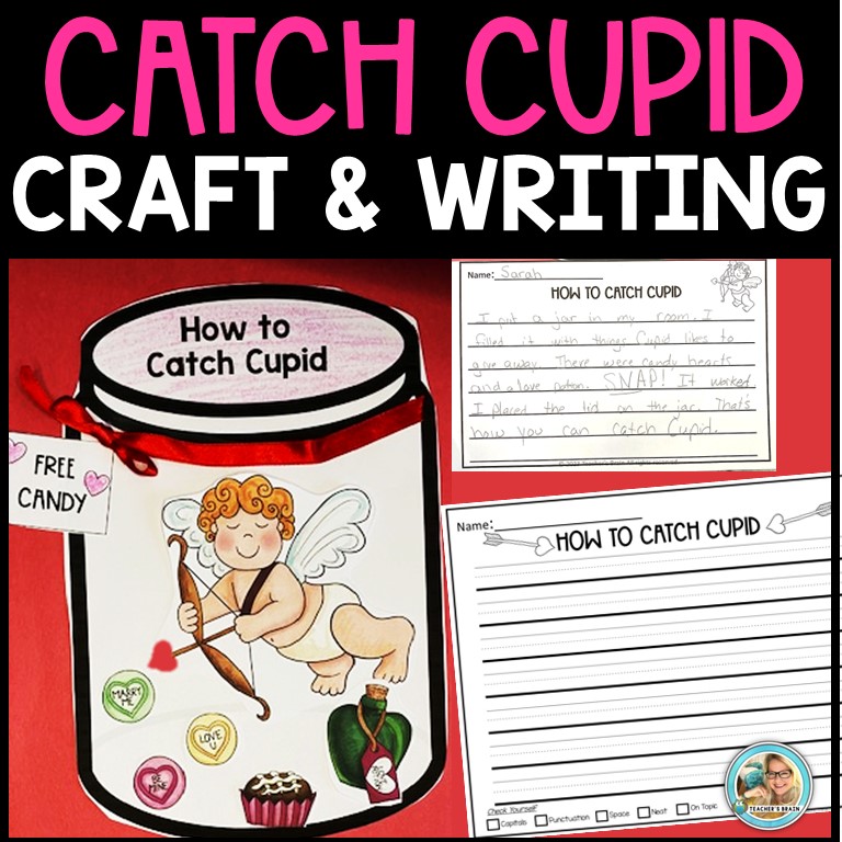 Valentines Day Writing Activity Craft | How to Catch CUPID