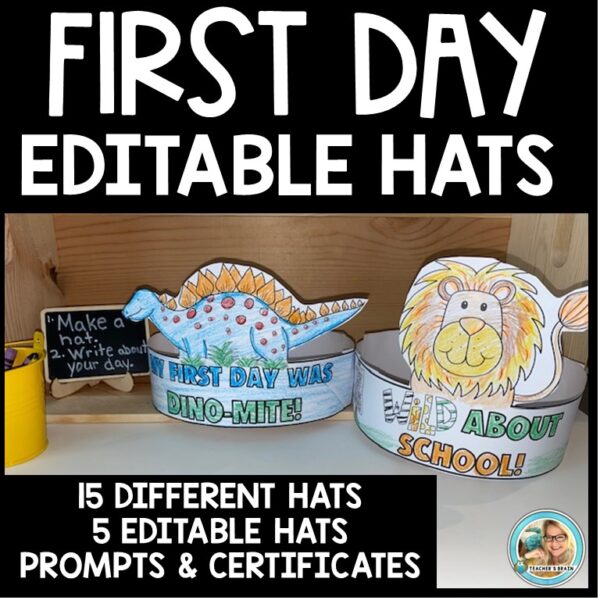First Day of School Crown | Editable HATS Certificates | Writing Prompts
