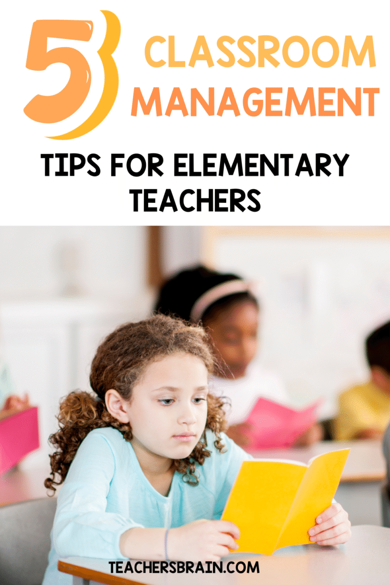 5 Tangible Tips For Highly Effective Classroom Management - Teacher's Brain