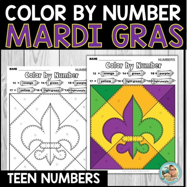Mardi Gras Math Color by Teen Number | Kindergarten | First Grade