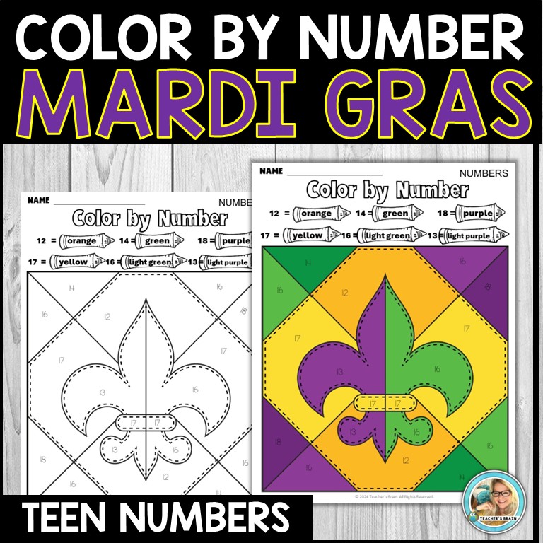 Mardi Gras Math Color by Teen Number | Kindergarten | First Grade
