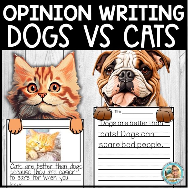 Opinion Writing Dog vs Cat | Graphic Organizers | Prompt