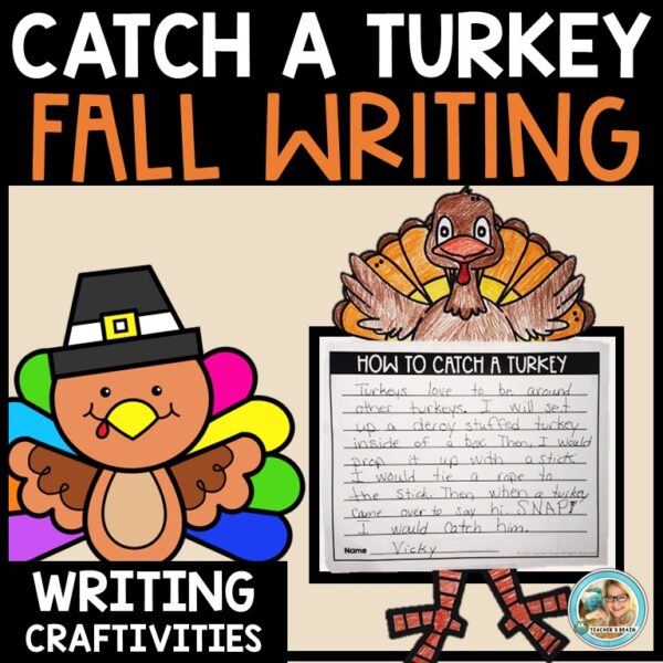 How to CATCH a TURKEY Writing Activities | Trap | Craft