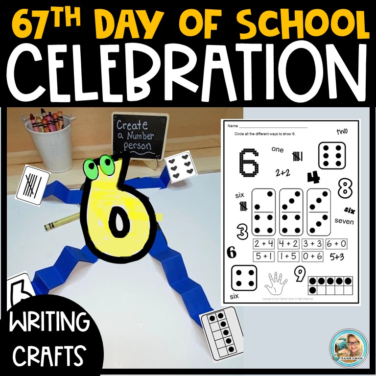 67th Day of School Celebrate Numbers Activites Writing HAT & Crafts
