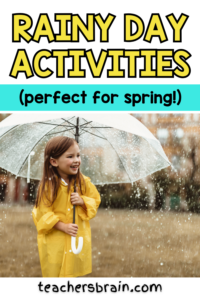 rainy day activities