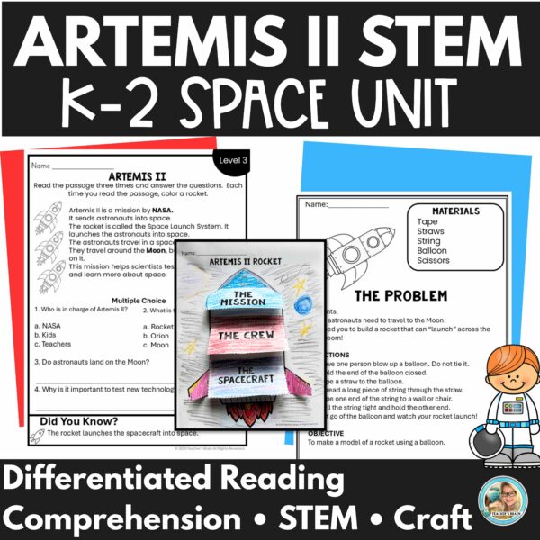 Artemis II STEM Unit K–2 | Space Activities, Reading Comprehension, Rocket Craft Worksheets