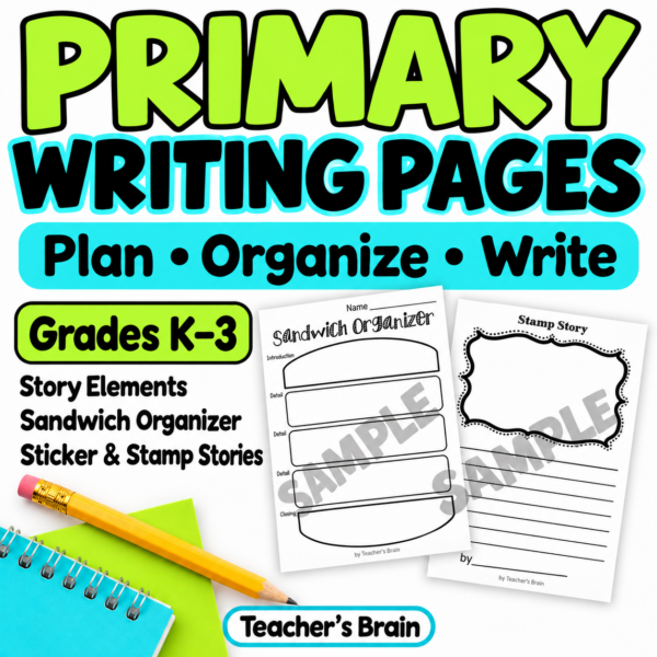 Primary Writing Pages and Story Planning Organizers