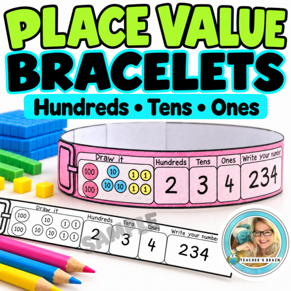 Place Value Bracelets – Hundreds, Tens and Ones
