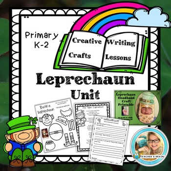 St. Patrick’s Day Leprechaun Writing and Crafts Unit