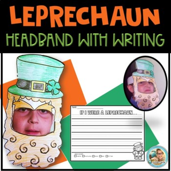 St. Patrick’s Day Craft – Leprechaun Headband and Writing