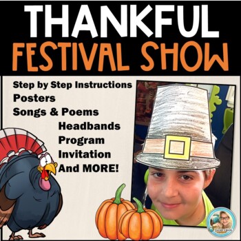 Thanksgiving Class Play | Thankful Festival Show & Printables