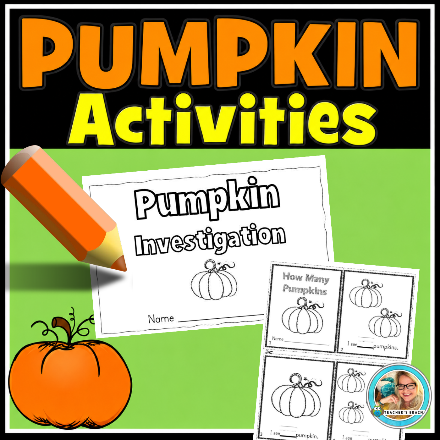The First Brain Pumpkin Activities for Kindergarten and First Grade