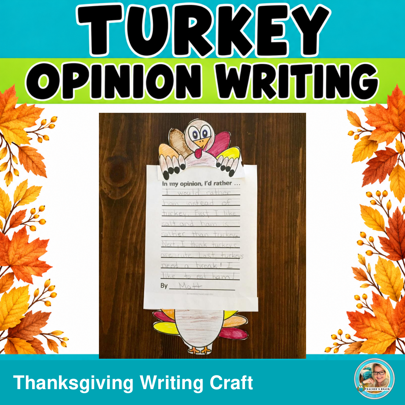 Turkey Opinion Writing Craft | Thanksgiving Graphic Organizer