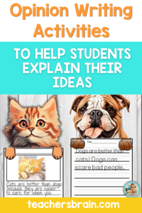Opinion Writing activities for elementary students to explain their ideas.